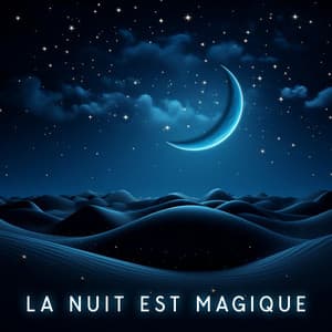 La nuit est magique: Dormir sous un ciel étoilé, musique de rêve de harpes, flûtes et hangdrums - Oasis de sommeil