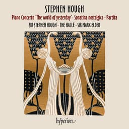 Hough: Piano Concerto, Sonatina & Partita - Stephen Hough