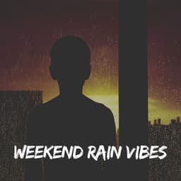 Weekend Rain Vibes - Raindrops Sleep