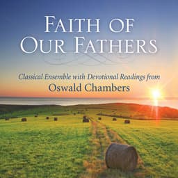 Faith of Our Fathers - Phillip Keveren