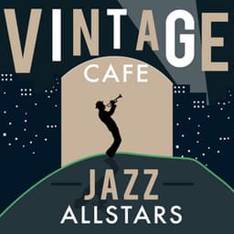 Vintage Cafe Jazz Allstars - Vintage Cafe