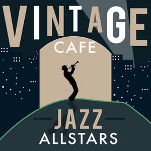 Vintage Cafe Jazz Allstars - Vintage Cafe