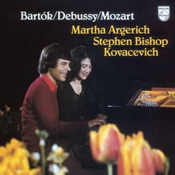Bartók, Debussy, Mozart - Music For 2 Pianos - Martha Argerich