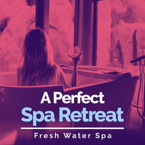 A Perfect Spa Retreat - Fresh Water Spa