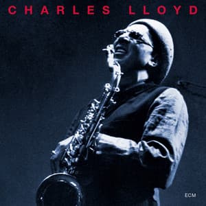 The Call - Charles Lloyd Quartet