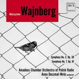 Weinberg: Symphonies Nos. 2 & 7 - Mieczysław Weinberg