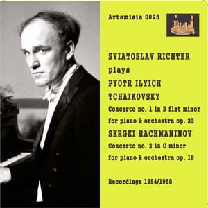 Tchaikovsky: Piano Concerto No. 1 in B-Flat Major, Op. 23, TH 55 - Rachmaninoff: Piano Concerto No. 2 in C Minor, Op. 18 - Sviatoslav Richter