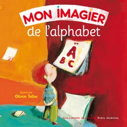 Mon imagier de l’alphabet - Gallimard Jeunesse
