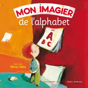 Mon imagier de l’alphabet - Gallimard Jeunesse