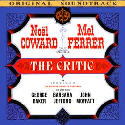 The Critic or A Tragedy Rehearsed - Noel Coward
