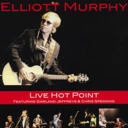 Live hot point - Elliott Murphy