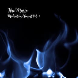 Fire Music: Meditation Element Vol. 1 - Meditation Rain Sounds