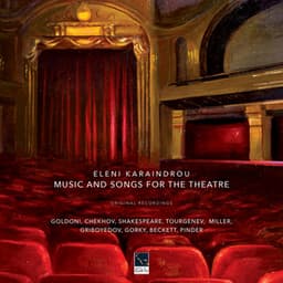 Music and Songs for the Theatre - Eleni Karaindrou