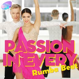 Passion in Every Rumba Beat - Latino Instrumental Hits