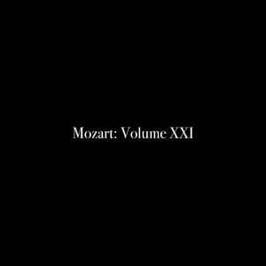 Mozart: Volume XXI - Al Goranski