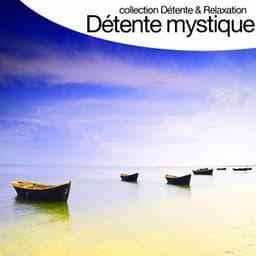 Détente Mystique - Relaxation Big Band
