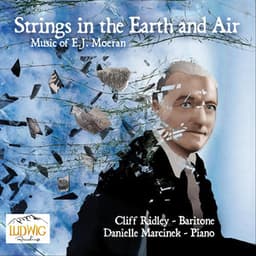 Strings in the Earth and Air - Ernest John Moeran