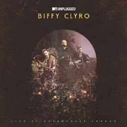 MTV Unplugged - Biffy Clyro