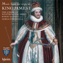 Music from the Reign of King James I of England - James O'Donnell