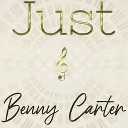 Just Benny Carter - Benny Carter