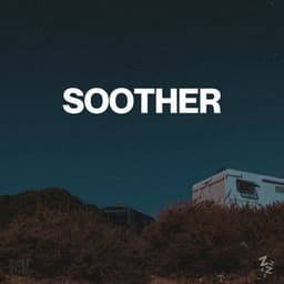 Soother - Focus