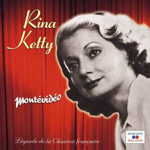 Montévidéo - Rina Ketty