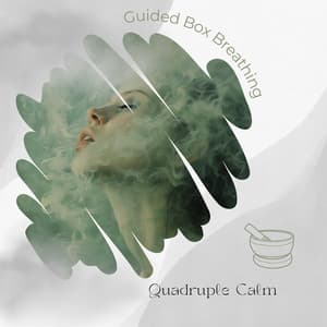Quadruple Calm: Tibetan Bowls & The 4444 Breathing Technique - Guided Box Breathing