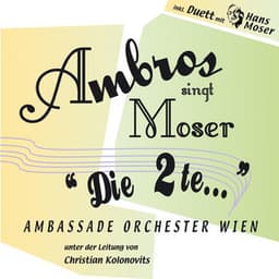 Ambros singt Moser - Die 2te - Wolfgang Ambros