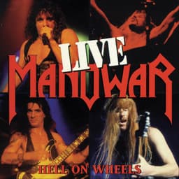 Hell on Wheels Live - Manowar