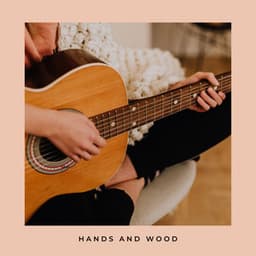 Hands and Wood - Classical Jazz Guitar Club