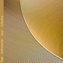 Smooth Coffee House Jazz Background - Cool Instrumental Jazz Collective