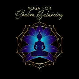 Yoga for Chakra Balancing - Core Power Yoga Universe