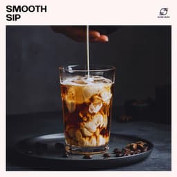 Smooth Sip: Relaxing Cafe Jazz Music - Coffee House Jazz