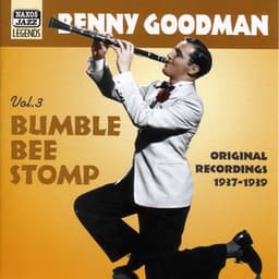 Goodman, Benny: Bumblebee Stomp - Benny Goodman