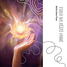 Reiki Glow Flow - Turn On Reiki Mode