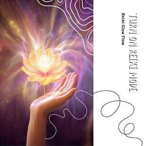 Reiki Glow Flow - Turn On Reiki Mode