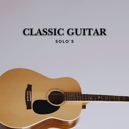 Classic Guitar Solo's - Guitar Instrumentals