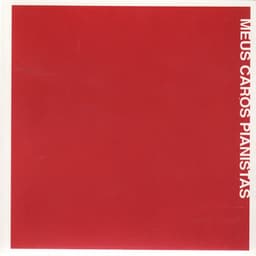 Meus Caros Pianistas - Francis Hime