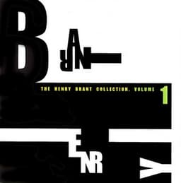 The Henry Brant Collection, Vol. 1 - Henry Brant