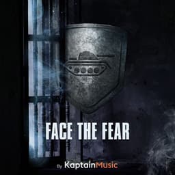 Face the Fear - Kaptain