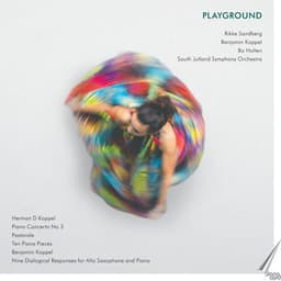 Playground - Rikke Sandberg Plays Works by Herman D. Koppel - Rikke Sandberg