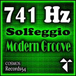 741 Hz Solfeggio Modern Groove - A1 Code