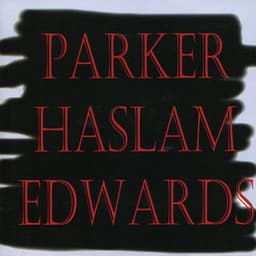 Parker / Haslam / Edwards - Evan Parker