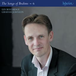 Brahms: The Complete Songs, Vol. 6 - Johannes Brahms