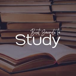 Best Sounds to Study: Enhanced Concentration - Improve Concentration Academy