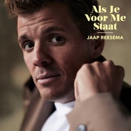 Als Je Voor Me Staat - Jaap Reesema