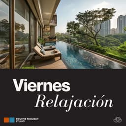 Viernes Relajación - Relajante