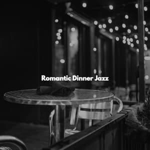 Romantic Dinner Jazz - Instrumental Soft Jazz