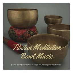 Tibetan Meditation Bowl Music: Sound Bowl Handcrafted in Nepal for Healing and Mindfulness - Tibetan Monks