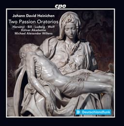 Heinichen: 2 Passion Oratorios - Johann David Heinichen